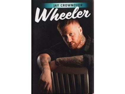 Wheeler  Wheeler   -  Jay Crownover