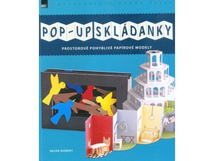 Pop-up skládanky  Pop-up skládanky   -  Helen Hiebert