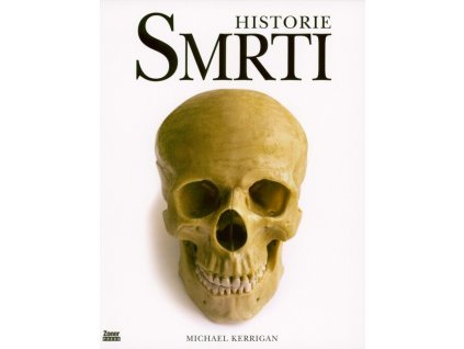 Historie smrti  Historie smrti   -  Michael Kerrigan