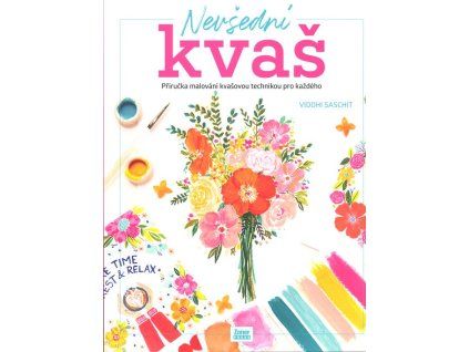 Nevšední kvaš  Nevšední kvaš   -  Viddhi Saschit