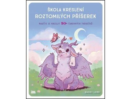 Škola kreslení roztomilých příšerek  Škola kreslení roztomilých příšerek - Naomi Lord