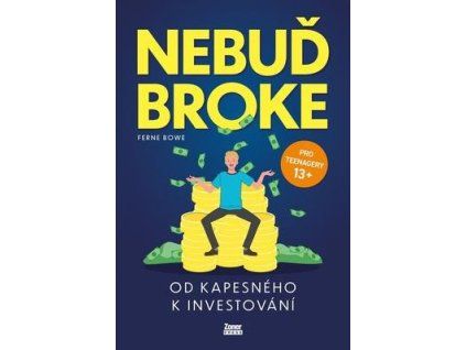 Nebuď broke  Nebuď broke - Ferne Bowe