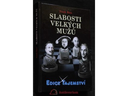 Slabosti velkých mužů  Slabosti velkých mužů   -  Frank Huss