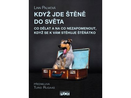 Když jde štěně do světa  Když jde štěně do světa   -  Linn Palm