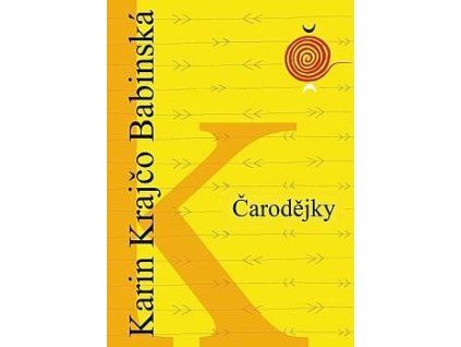 Čarodějky  Čarodějky   -  Karin Krajčo Babinská