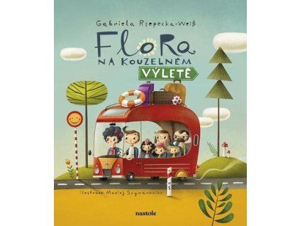 Flora na kouzelném výletě  Flora na kouzelném výletě - Gabriela Rzepecka