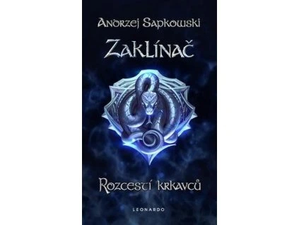 Zaklínač Rozcestí krkavců  Zaklínač Rozcestí krkavců - Andrzej Sapkowski
