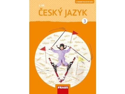 Český jazyk 3/2  Český jazyk 3/2 - Jaroslava Kosová