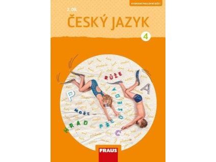 Český jazyk 4/2  Český jazyk 4/2 - Jaroslava Kosová