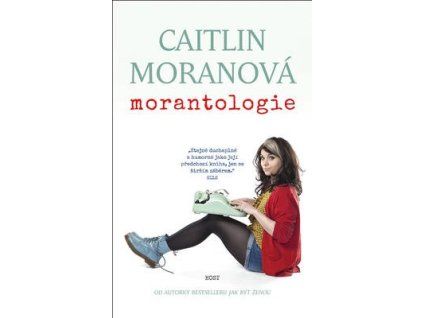 Morantologie  Morantologie - Caitlin Moranová