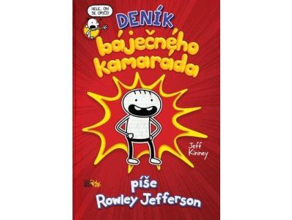 Deník báječného kamaráda  Deník báječného kamaráda - Jeff Kinney