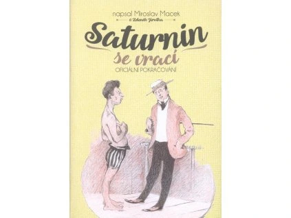 Saturnin se vrací  Saturnin se vrací   -  Miroslav Macek
