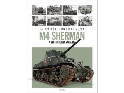 Tank M4 Sherman  Tank M4 Sherman - Pat Ware
