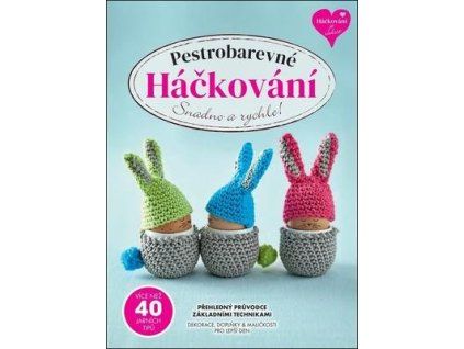 Pestrobarevné Háčkování  Pestrobarevné Háčkování
