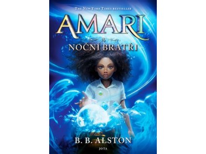 Amari a Noční bratři (1)  Amari a Noční bratři (1) - B. B. Alston