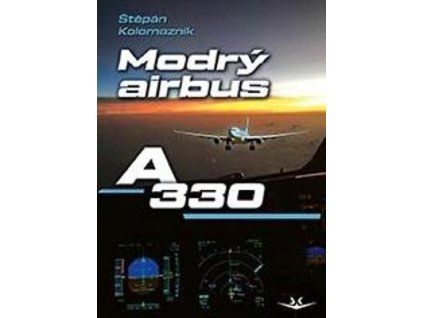 Modrý Airbus A330  Modrý Airbus A330 - Štěpán Kolomazník