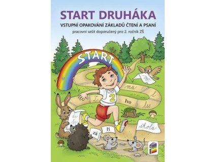 Start druháka  Start druháka