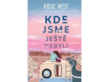 Kde jsme ještě nebyli  Kde jsme ještě nebyli   -  Kasie West