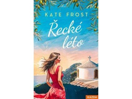 Řecké léto  Řecké léto - Kate Frost