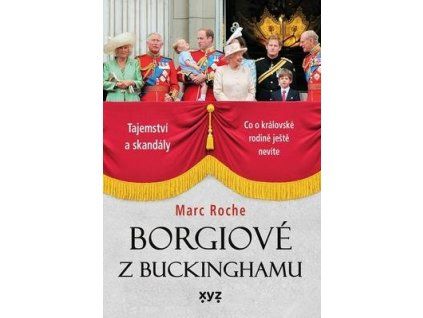Borgiové z Buckinghamu  Borgiové z Buckinghamu - Marc Roche