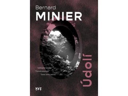 Údolí  Údolí - Bernard Minier