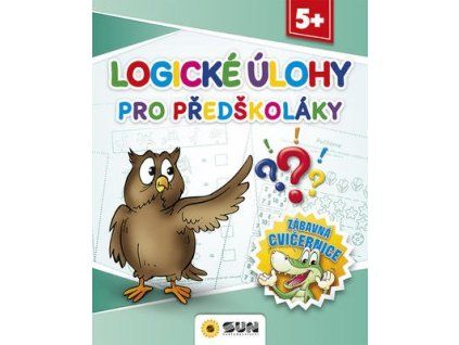 Logické úlohy pro předškoláky  Logické úlohy pro předškoláky