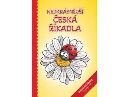 Nejkrásnější česká říkadla  Nejkrásnější česká říkadla