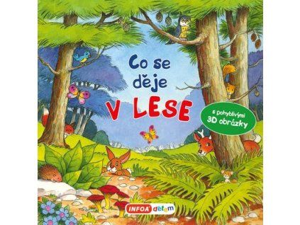Co se děje v lese  Co se děje v lese