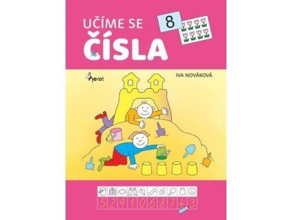 Učíme se čísla  Učíme se čísla - Iva Nováková