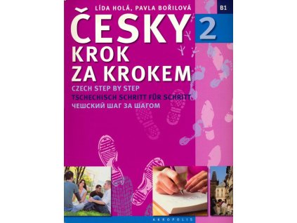 Česky krok za krokem 2  Česky krok za krokem 2   -  Lída Holá