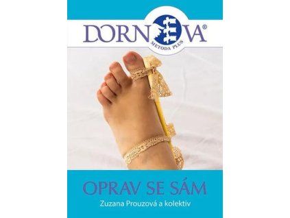 Dornova metoda Oprav se sám  Dornova metoda Oprav se sám - Zuzana Prouzová