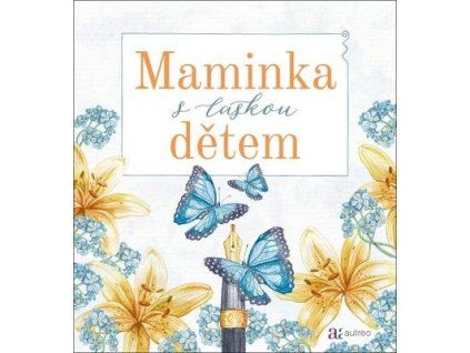 Maminka s láskou dětem  Maminka s láskou dětem