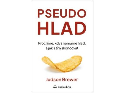 Pseudohlad  Pseudohlad - Judson Brewer