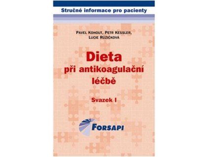 Dieta při antikoagulační léčbě  Dieta při antikoagulační léčbě   -  Pavel Kohout