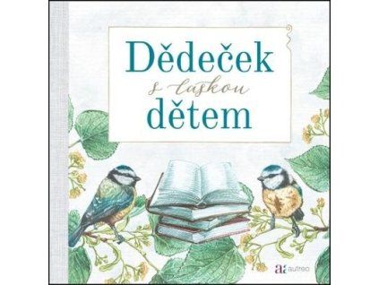 Dědeček s láskou dětem  Dědeček s láskou dětem