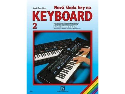 Nová škola hry na keyboard 2  Nová škola hry na keyboard 2 - Axel Benthien