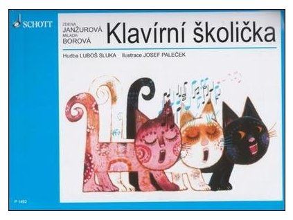 Klavírní školička  Klavírní školička - Milada Borová