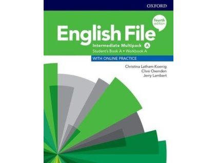 English File Fourth Edition Intermediate Multipack A  English File Fourth Edition Intermediate Multipack A - Clive Oxenden