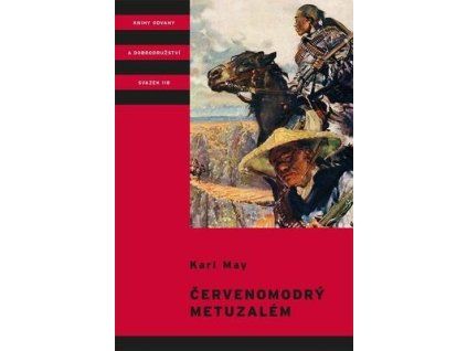 Červenomodrý Metuzalém  Červenomodrý Metuzalém - Karl May