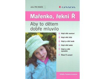 Mařenko, řekni Ř  Mařenko, řekni Ř   -  Alžběta Peutelschmiedová