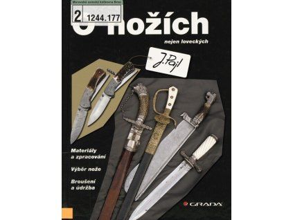 O nožích nejen loveckých  O nožích nejen loveckých   -  Josef Pajl