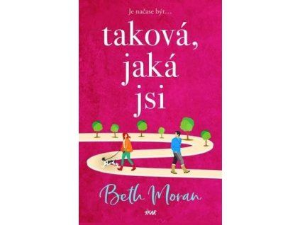 Taková, jaká jsi  Taková, jaká jsi - Beth Moran