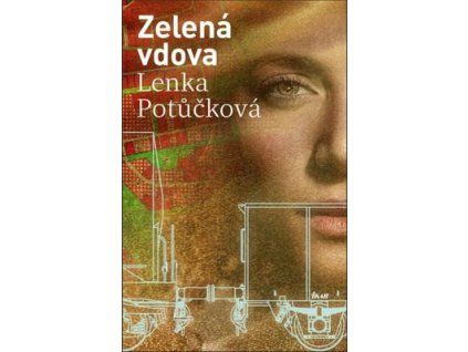 Zelená vdova  Zelená vdova - Lenka Potůčková