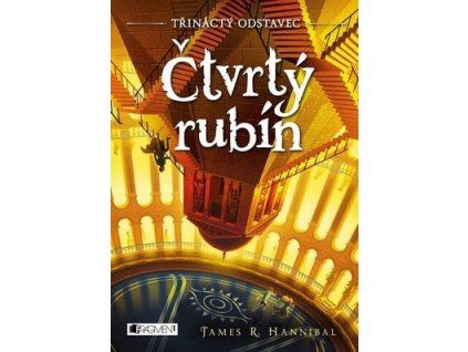 Třináctý odstavec Čtvrtý rubín  Třináctý odstavec Čtvrtý rubín - James R. Hannibal