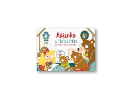 Mášenka a tři medvědi  Mášenka a tři medvědi