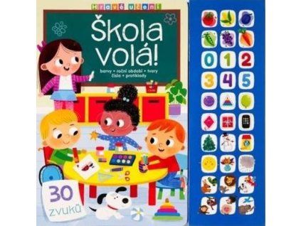 Hravé učení Škola volá!  Hravé učení Škola volá!