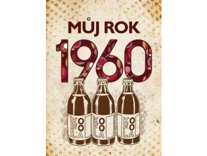 Můj rok 1960  Můj rok 1960 - Martin Ježek