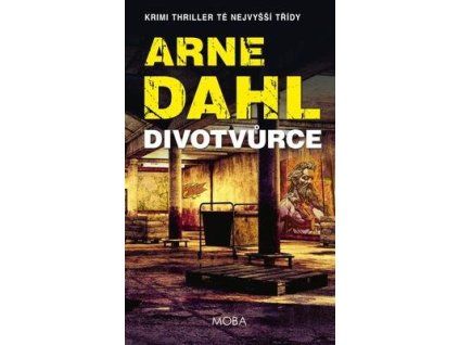 Divotvůrce  Divotvůrce - Arne Dahl