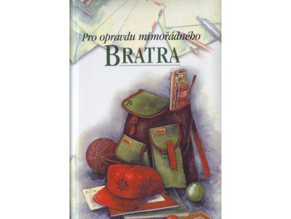 Pro opravdu mimořádného bratra  Pro opravdu mimořádného bratra - Pam Brownová