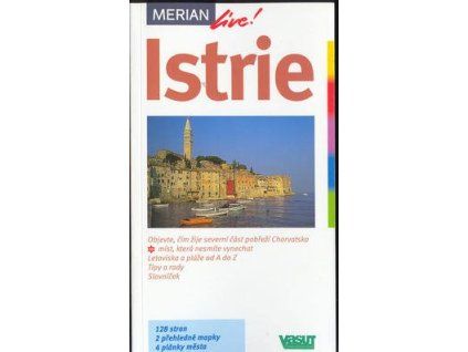 Istrie  Istrie - Peter Hinze